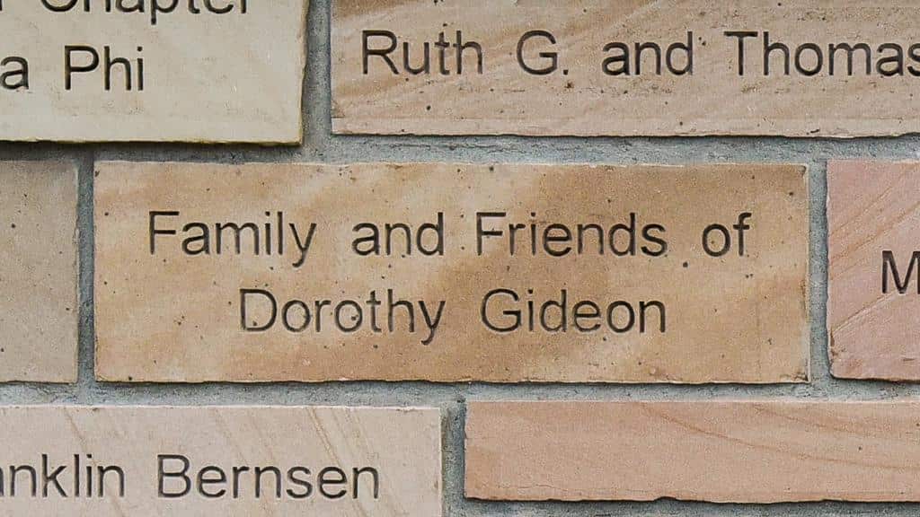 brick engraved with name Family and Friends of Dorothy Gideon