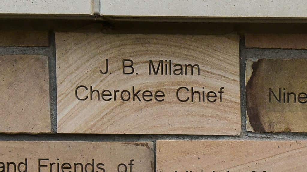 brick engraved with name J.B. Milam, Cherokee Chief